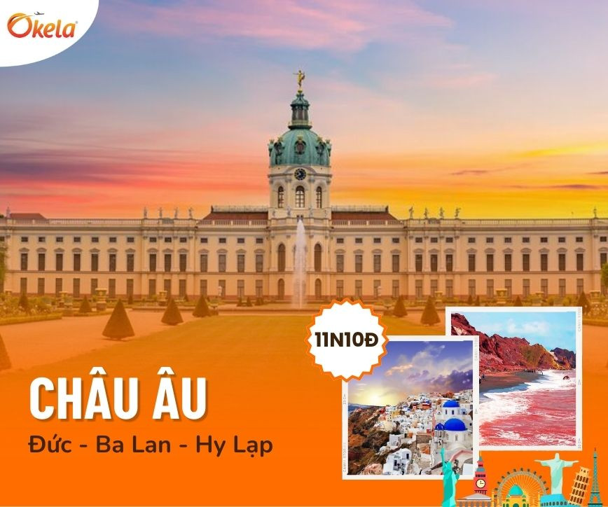 Tour Du Lịch Đức – Ba Lan – Hy Lạp 20 Ngày 20 Đêm